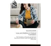 Loss and Addition in Cultural Translation