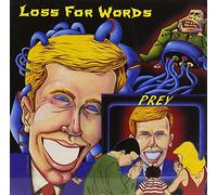 Loss For Words - Prey