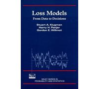 Loss Models: From Data to Decisions