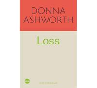 Loss: The New Collection: Words to weather the many waves of grief