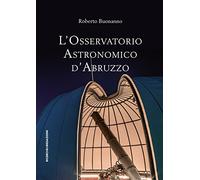 L'osservatorio astronomico d'Abruzzo