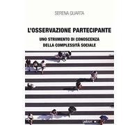 L'osservazione partecipante. Uno strumento di conoscenza della complessità sociale