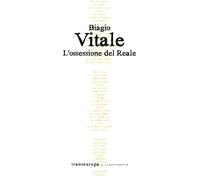 Libri Biagio Vitale - L' Ossessione Del Reale
