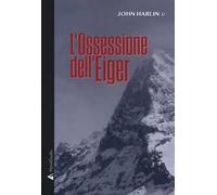 L'ossessione dell'Eiger