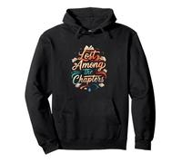 Lost Among The Chapters Book Lover Reading Design Felpa con Cappuccio