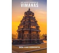 Lost Ancient Technology of Vimanas: 4