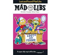 Lost and Found Mad Libs: World's Greatest Word Game