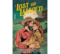 Lyla Sage Lost and Lassoed (Tascabile) Rebel Blue Ranch