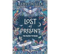 Lost at present. Un altro mondo