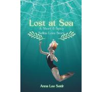 Lost at Sea: A Short & Spicy F/F Love Story