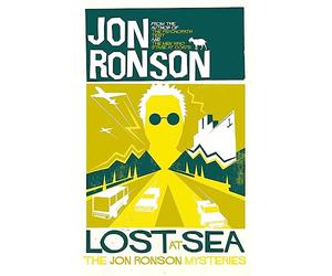 Lost at Sea: The Jon Ronson Mysteries