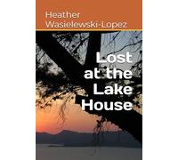 Lost at the Lake House