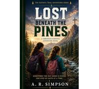 Lost Beneath The Pines
