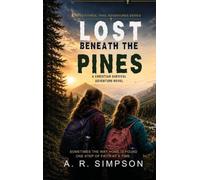 Lost Beneath the Pines