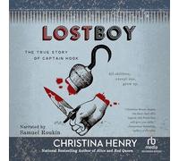 Lost Boy: La vera storia di Captain Hook
