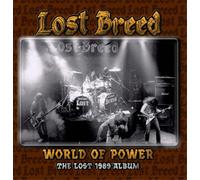 Lost Breed World of Power: The Lost 1989 Album (CD) Album