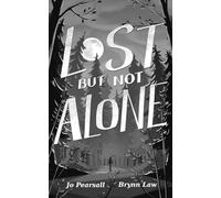 Lost But Not Alone: 1