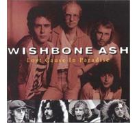 Lost Cause In Paradise - Wishbone Ash (Audio cd)