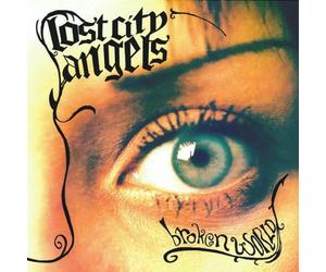 Lost City Angels - Broken World