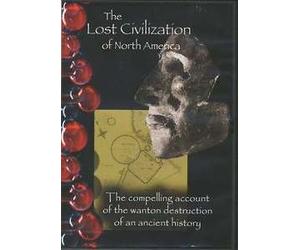 Lost Civilizations of North America