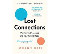 Johann Hari Lost Connections (Tascabile)
