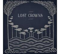 Lost Crowns - Every Night Something Happens