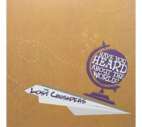 Lost Crusaders - HAVE YOU HEARD ABOUT..