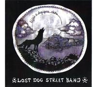 Lost Dog Street Band Life's a Dog-Gone Shame (CD)