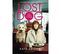 Lost dog. Una storia d'amore
