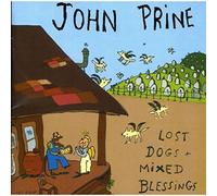 Lost Dogs and Mixed Blessings by John Prine (1995-04-04)