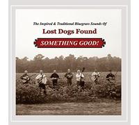 Lost Dogs Found - Something Good