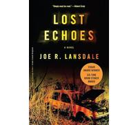 Lost Echoes: A Novel