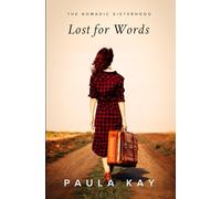 Lost for Words: Una storia sul cammino per ritrovare sé stessi