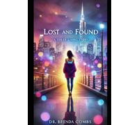 Lost & Found: A Sober Living Story