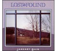 Lost & Found - January Rain