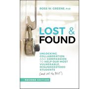 Ross W. Greene Lost & Found (Tascabile) J-B Ed: Reach and Teach