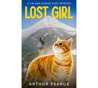 Lost Girl: A Jim and Ginger Cozy Mystery (Book 2)
