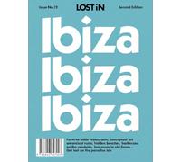 Lost in Ibiza: 2nd Edition