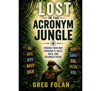 Lost in the Acronym Jungle