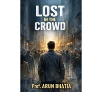 Lost in the Crowd: A Story of Struggle Within