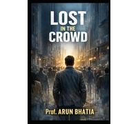 Lost in the Crowd: A Story of Struggle Within