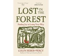 Lost in the Forest: Notes on not belonging from the English countryside