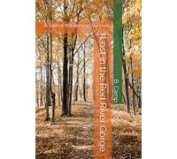 Lost in the Red River Gorge: A Tale of Wilderness Survival