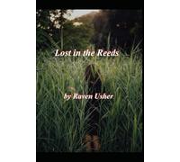 Lost in the Reeds