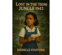 Lost in The Trini Jungle 1942