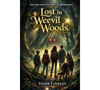 Lost in Weevil Woods