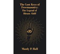 Manly P Hall Lost Keys of Freemasonry (Copertina rigida)