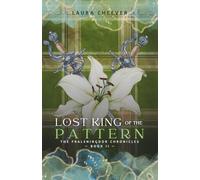 Lost King of the Pattern: The Fralsningdor Chronicles, Book II