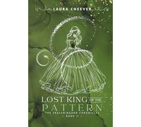 Lost King of the Pattern: The Fralsningdor Chronicles, Book II