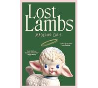 Lost Lambs: The best book you’ll read all year